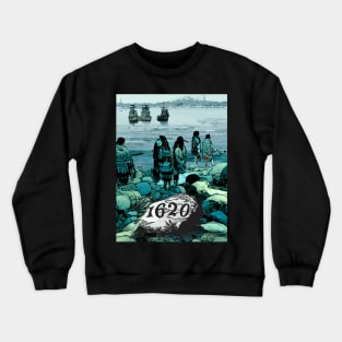 Indigenous Peoples Day, a Day of Mourning: Here They Come, Plymouth Rock 1620 on a Dark Background Crewneck Sweatshirt